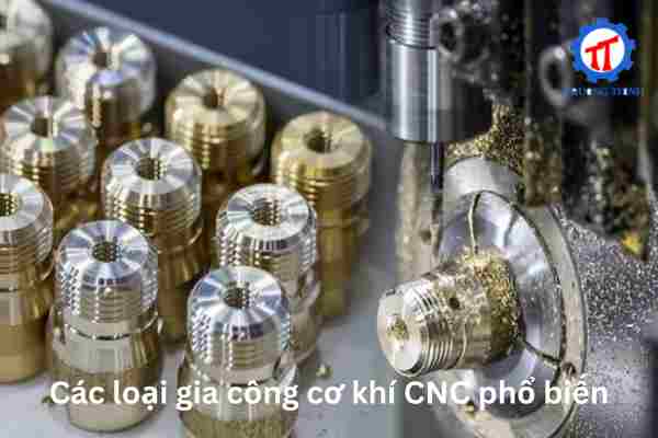 Common Types of CNC Machining