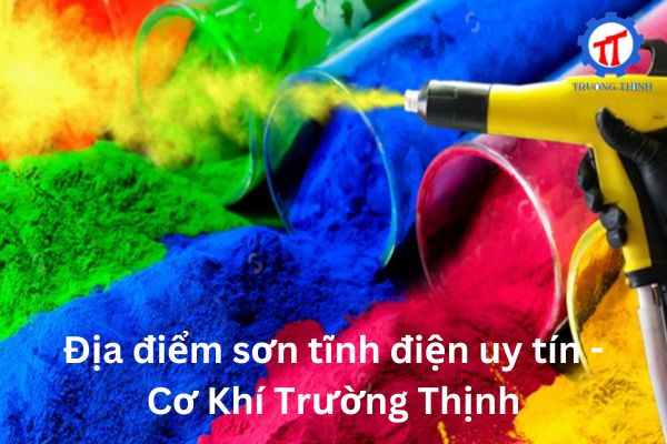 Trusted Electrostatic Painting Location - Co Khi Truong Thinh