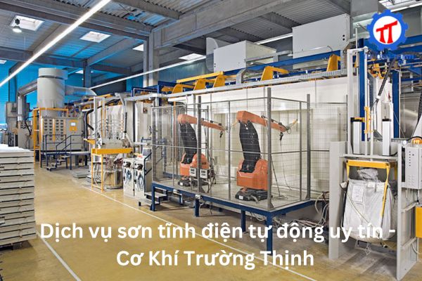 Reliable Automatic Electrostatic Powder Coating Services – Cơ Khí Trường Thịnh