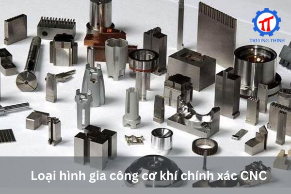 Precision CNC Machining Type