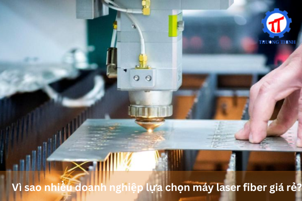 Why Do Many Businesses Choose Affordable Fiber Laser Machines?