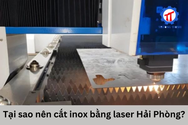 Why opt for laser cutting of stainless steel in Hai Phong?