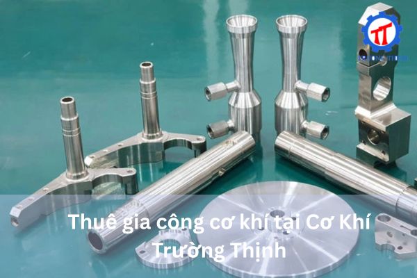 Outsourcing mechanical machining at Co Khi Truong Thinh