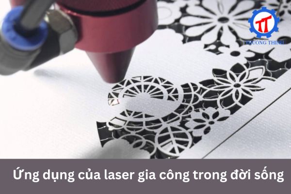 Ứng dụng của laser gia công trong đời sống