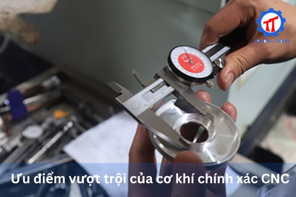 Outstanding Advantages of Precision CNC Machining