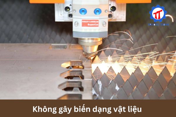 Không gây biến dạng vật liệu