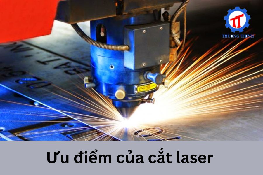 Ưu điểm của cắt laser 
