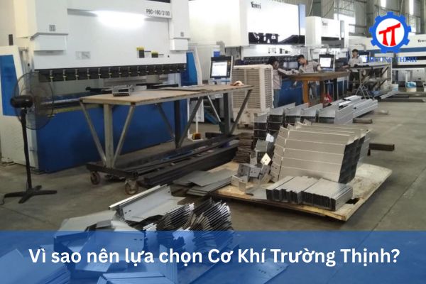 Why Choose Truong Thinh Mechanical?