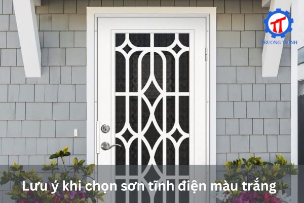 Lưu ý khi chọn sơn tĩnh điện màu trắng