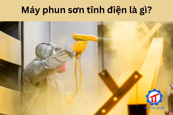 Máy phun sơn tĩnh điện là gì?