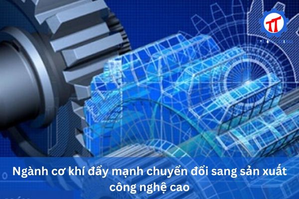 The Mechanical Engineering Industry Accelerates the Transition to High-Tech Manufacturing