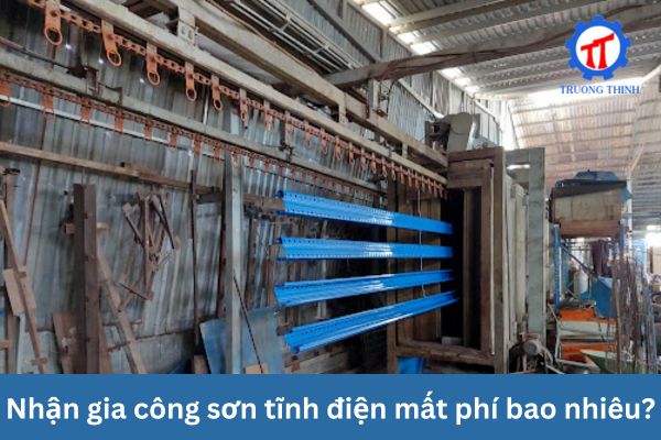 Nhận gia công sơn tĩnh điện mất phí bao nhiêu?