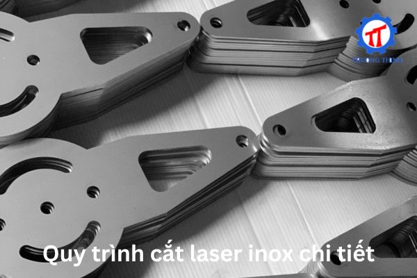 Quy trình cắt laser inox chi tiết