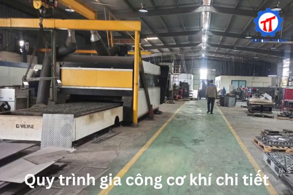 Quy trình gia công cơ khí chi tiết