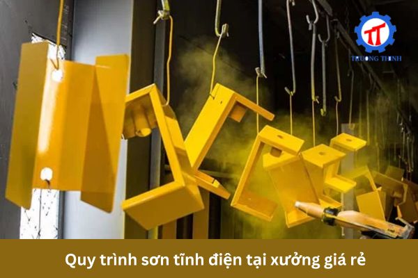 Quy trình sơn tĩnh điện tại xưởng giá rẻ