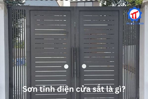 Sơn tĩnh điện cửa sắt là gì?