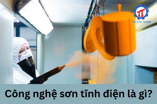 Công nghệ sơn tĩnh điện là gì?