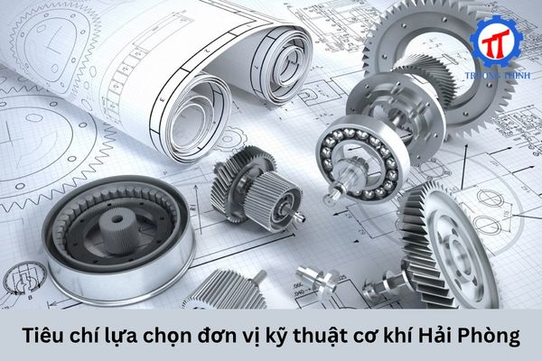 Criteria for Choosing a Mechanical Engineering Company in Hai Phong