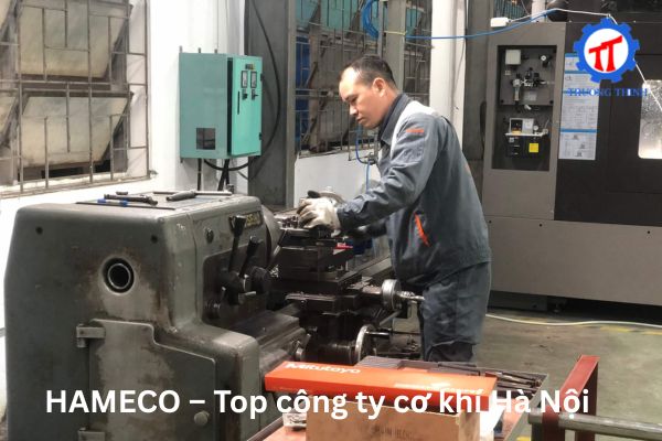 HAMECO – Top công ty cơ khí Hà Nội