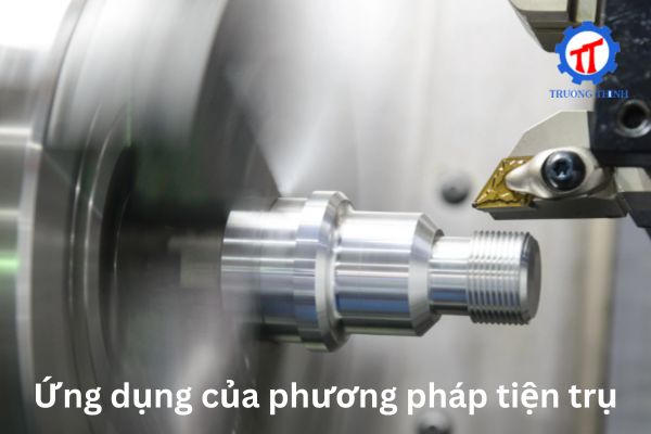 Ứng dụng của phương pháp tiện trụ