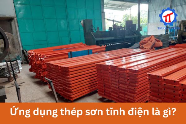 Ứng dụng thép sơn tĩnh điện là gì?