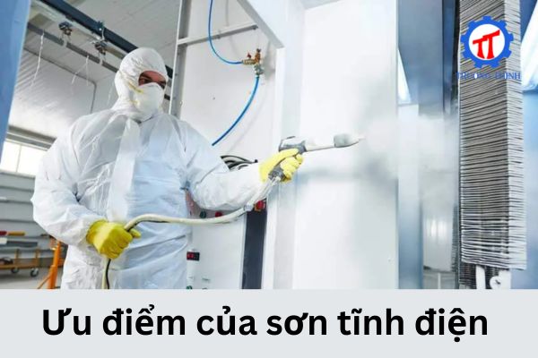 Ưu điểm của sơn tĩnh điện 