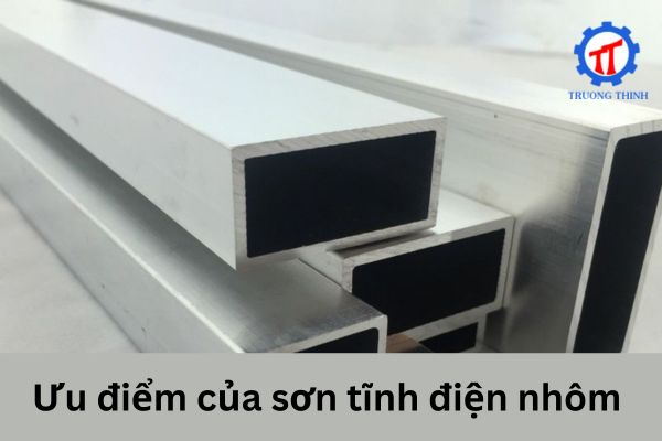 Ưu điểm của sơn tĩnh điện nhôm