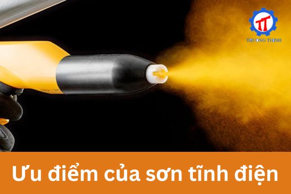 Ưu điểm của sơn tĩnh điện 