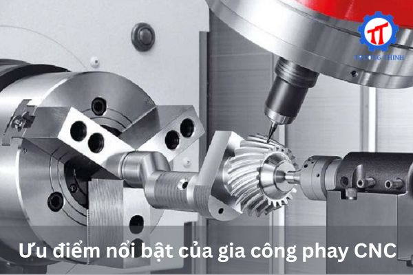 Ưu điểm nổi bật của gia công phay CNC