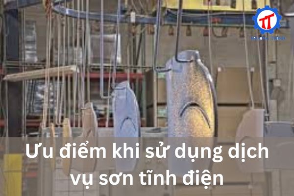 Ưu điểm khi sử dụng dịch vụ sơn tĩnh điện