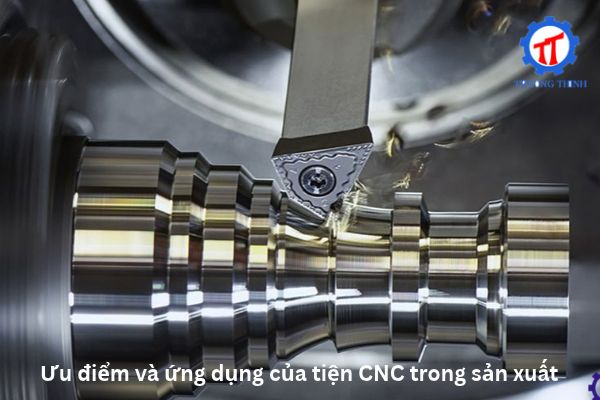 Advantages and Applications of CNC Turning in Manufacturing