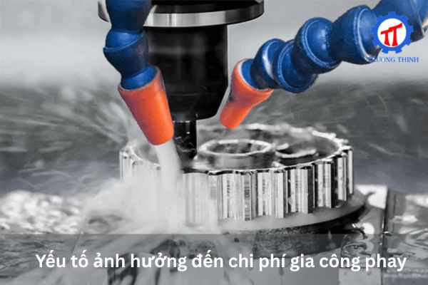Yếu tố ảnh hưởng đến chi phí gia công phay 